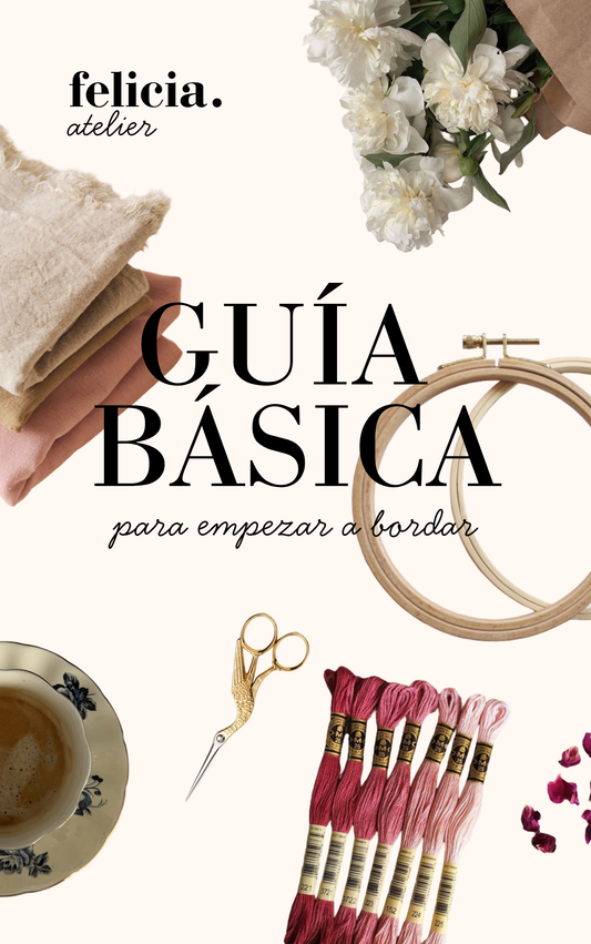 Guía Básica - ¡Empieza a Bordar!